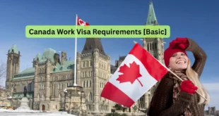 Canada Work Visa Requirements